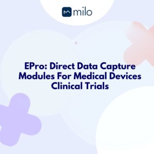 How Epro provide excellent results to enhance clinical trials
