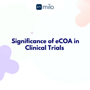 As clinical trials have become increasingly intricate and data-driven, the need for more efficient and accurate data collection has become pivotal.