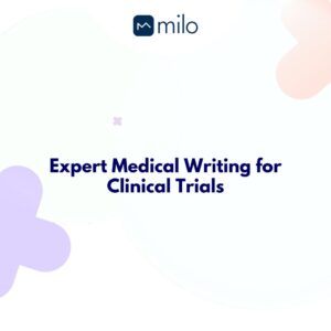 Elevate your clinical trials with professional medical writing services, ensuring accuracy and regulatory compliance.