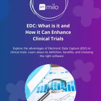EDC: What is it and How it Can Enhance Clinical Trials